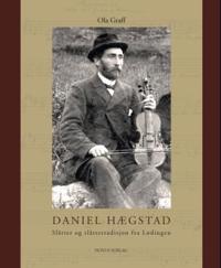 Daniel Hægstad; slåtter og slåttetradisjon fra Lødingen