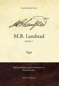 M.B. Landstad; skrifter 1