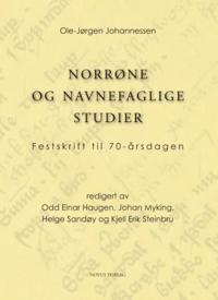 Norrøne og navnefaglige studier; festskrift til 70-årsdagen