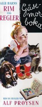 Alle barns rim og regler; gåsemorboka
