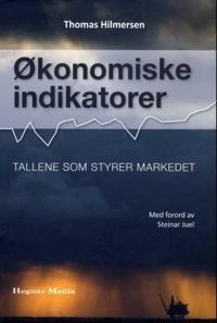 Økonomiske indikatorer; tallene som styrer markedet