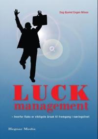 Luck management
