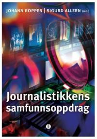Journalistikkens samfunnsoppdrag