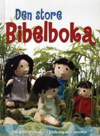 Den store bibelboka; 188 bibelfortellinger å glede seg over sammen