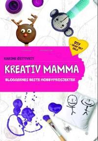 Kreativ mamma; bloggernes beste hobbyprosjekter