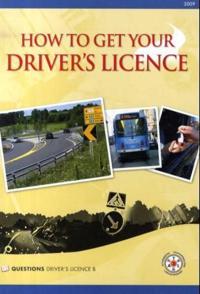 How to get your driver's licence; questions driver's licence B