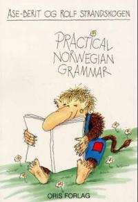 Practical Norwegian grammar