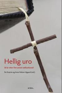 Hellig uro; 50 år etter Det annet vatikankonsil