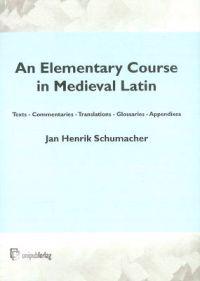 An Elementary Course in Medieval Latin