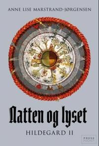 Natten og lyset; Hildegard II