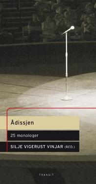 Ådissjen; 25 monologer