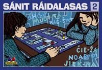 Sánit ráidalasas 2. Spill med 6 brett, 6 terninger og 24 flyttebrikker. 2-4 deltakere