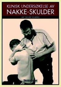 Klinisk undersøkelse av nakke-skulder