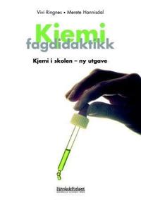 Kjemi fagdidaktikk; kjemi i skolen