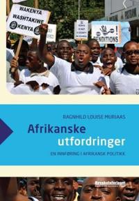 Afrikanske utfordringer; en innføring i afrikansk politikk