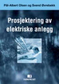 Prosjektering av elektriske anlegg