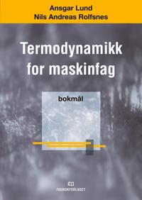 Termodynamikk for maskinfag; felles linjefag for maskinfag