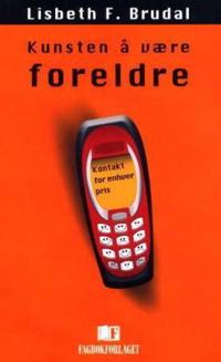 Kunsten å være foreldre