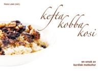 Kefta kobba kosi; en smak av kurdisk matkultur