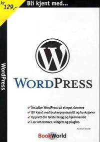 Bli kjent med WordPress