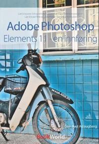 Adobe Photoshop Elements 11; en innføring