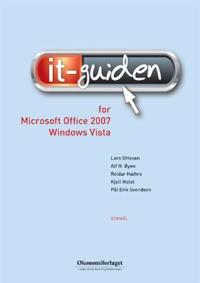 IT-guiden; for Microsoft Office 2007/Windows Vista