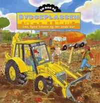 En dag på byggeplassen; les, åpne lukene og lær enda mer