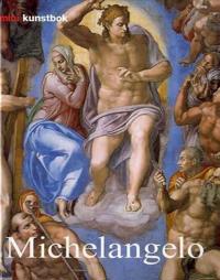 Michelangelo Buonarroti; liv og virke