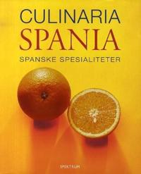 Culinaria Spania; spanske spesialiteter
