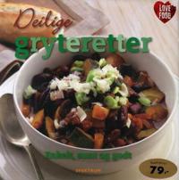 Deilige gryteretter; enkelt, sunt og godt