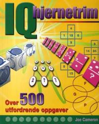 IQ hjernetrim; over 500 utfordrende oppgaver