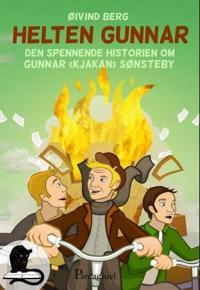 Helten Gunnar; den spennende historien om Gunnar 