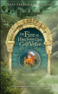 De fire og han som gjør galt verre; slutten