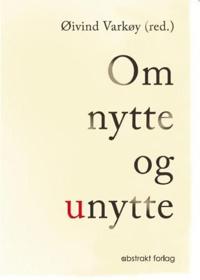 Om nytte og unytte