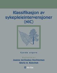 Klassifikasjon av sykepleieintervensjoner (NIC)