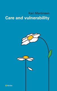 Care and vulnerability