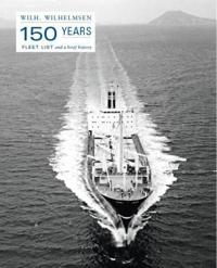 Wilh. Wilhelmsen 150 years; 1861-2011
