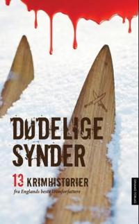 Dødelige synder; 13 krimhistorier