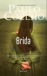 Brida; en bok om frihet