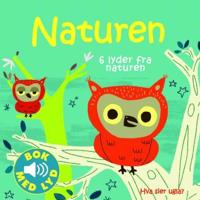 Naturen; 6 lyder fra naturen