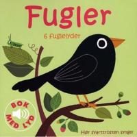 Fugler; 6 fuglelyder