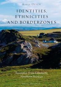 Identities, ethnicities and borderzones