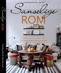Sanselige Rom; vakre hjem og herlige rom fra inspirerende interiørbloggere