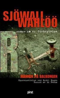 Mannen på balkongen; roman om en forbrytelse