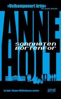 Sannheten bortenfor; en Hanne Wilhelmsen-roman