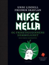 Nifse Nella og frihetsgudinnens hemmelighet; den femte sannheten