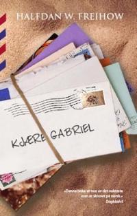 Kjære Gabriel; et brev
