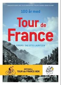 100 år med Tour de France