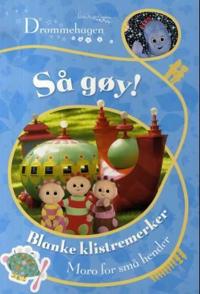 Drømmehagen. Så gøy! Aktivitetsbok med klistremerker