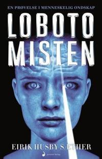 Lobotomisten; spenningsroman